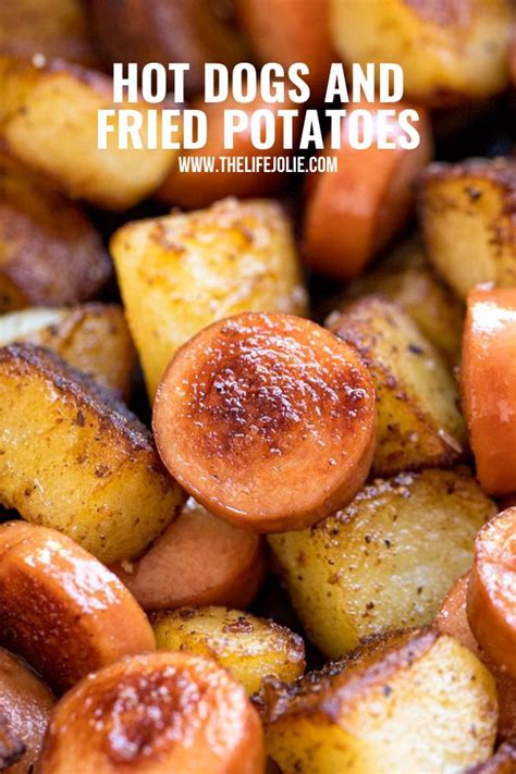 How To Make Hot Dogs And Fried Potatoes Hot Dogs And Potatoes Recipe