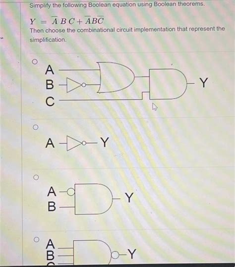 Solved Simplify The Following Boolean Equation Using Boolean