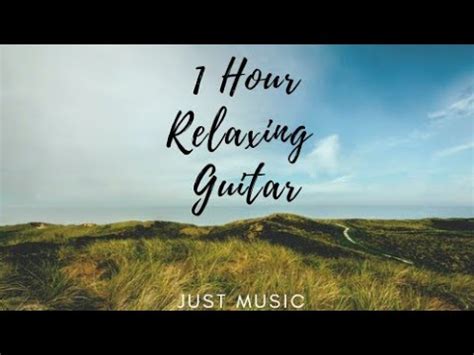 Relaxing Guitar Music Hour Of Beautiful Guitar Sounds Sleep Music