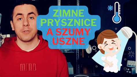 Zimne Prysznice Nietypowy Sposób na Szumy Uszne YouTube