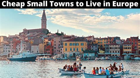 15 Cheap And Safe Small Towns To Live In Europe YouTube