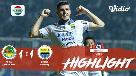 Full Highlight Ps Tira Persikabo Vs Persib Bandung Shopee Liga