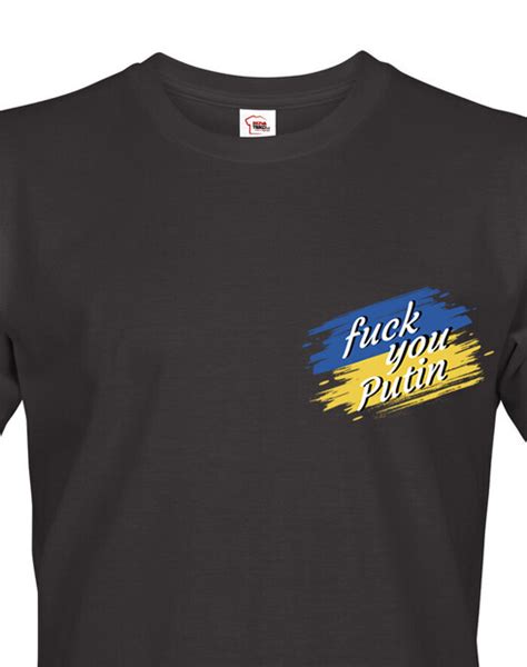 Pánské tričko s potiskem Fuck you Putin výrazné a odvážné tričko