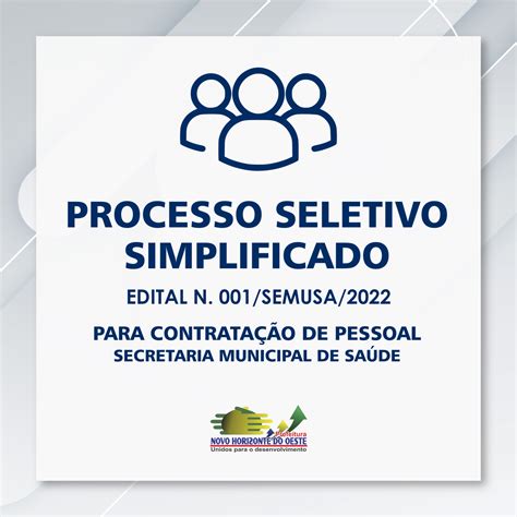 DIVULGAÇÃO DO PROCESSO SELETIVO SIMPLIFICADO PARA CONTRATAÇÃO DE