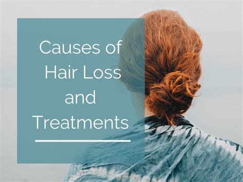 Causes Of Hair Loss In Women And Potential Treatments