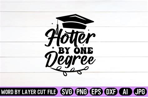 Hotter By One Degree Svg Design Graphic By Svg Artfibers Creative Fabrica