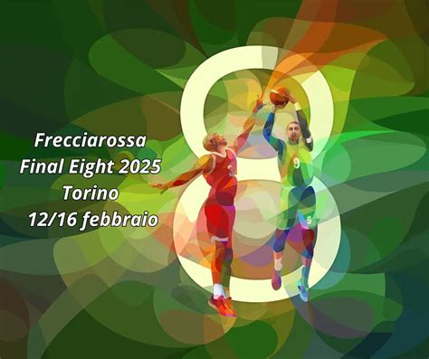 Frecciarossa Final Eight Eventi A Torino