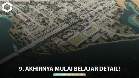 Perbaikan Kawasan Detail Kota Dan Persimpangan Baru Cities Skylines