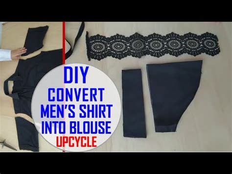 Diy Convert Men S Shirt Into New Blouse Refashion Mens Shirt Into