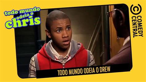 Todo Mundo Odeia O Drew Todo Mundo Odeia O Chris No Comedy Central Youtube