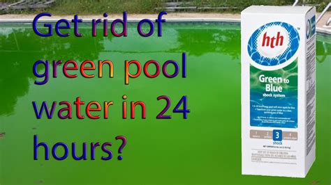 Green Pool Water To Blue Get Rid Of Algae With The Hth Green To Blue