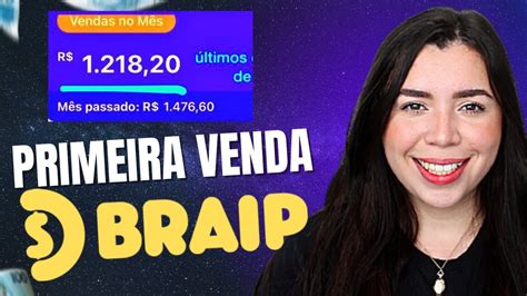 BRAIP COMO FAZER A PRIMEIRA VENDA NA BRAIP PASSO A PASSO AFILIADO