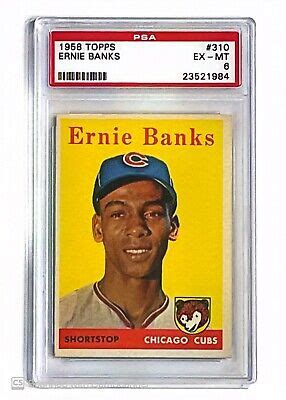 1958 Topps 310 Ernie Banks PSA 6 EX MT Chicago Cubs EBay