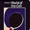 Amazon Becker S World Of The Cell 8th Edition 9780321716026