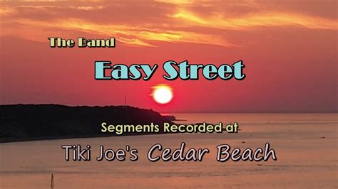 The Band Easy Street Cedar Beach Youtube