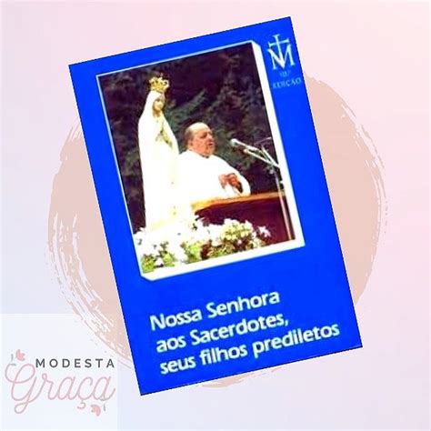 Livro Movimento Sacerdotal Mariano Padre Gobbi Edi O Modesta