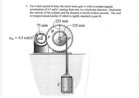 Solved A 3 For A Short Period Of Time The Motor Turns Gear