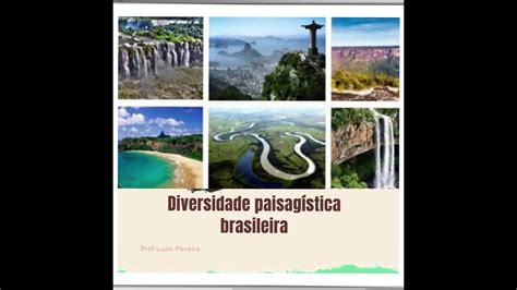 Diversidade paisagística brasileira YouTube