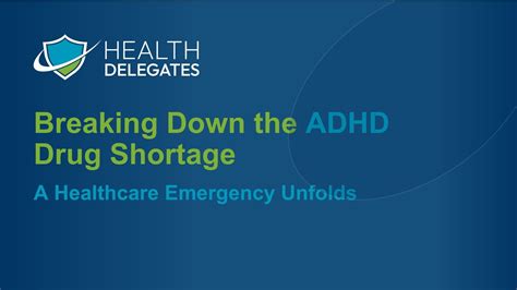 Breaking Down The Adhd Drug Shortage A Healthcare Emergency Unfolds