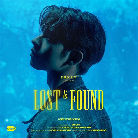 ถ่ายทอดตัวตน ไบร์ท วชิรวิชญ์ ปล่อยซิงเกิลใหม่ล่าสุด ‘lost And Found