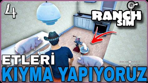 Kiyma Makİnesİ Aldik Etlerİ Kiyma Yapip Satiyoruz Ranch Simulator