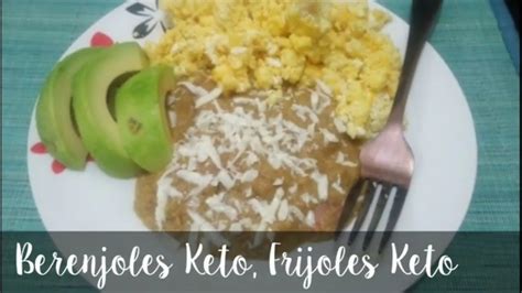 Berenjoles Keto Frijoles Keto Recetaketodefrijoles Berenjoles Keto