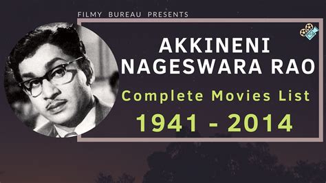 Akkineni Nageswara Rao Complete Movies List Youtube