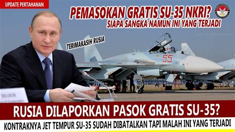 Benarkah Rusia Ingin Pasok Gratis Jet Tempur Su Ke Indonesia Ini