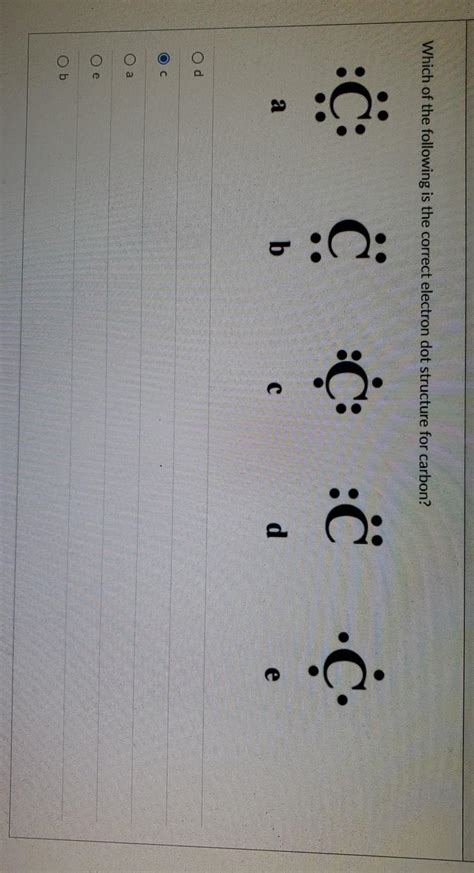 Solved Which Of The Following Is The Correct Electron Dot Chegg