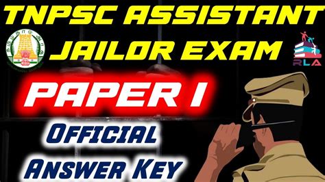 வளயனத TNPSC Assistant Jailor Exam Answer key 2023 Paper 1 Answer