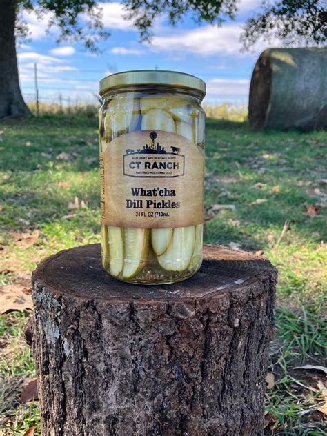 What Cha Dill Pickles CT Ranch