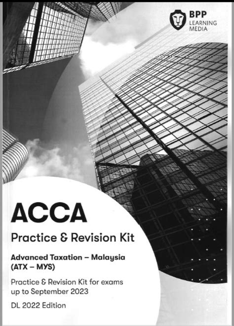 ATX MYS BPP 2023 Revision And Practice Kit Advanced Taxation Malaysia