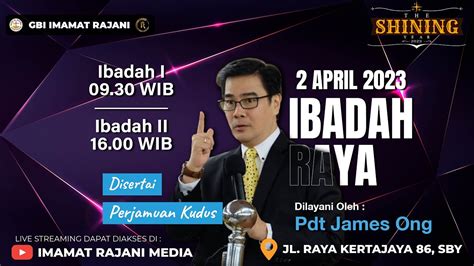 Ibadah Raya 2 April 2023 GBI IMRA Onsite Live Streaming Service