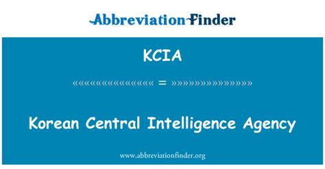 คำจำกัดความของ Kcia สำนักข่าวกรองกลางเกาหลี Korean Central