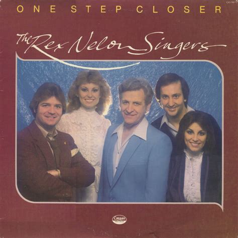 The Rex Nelon Singers One Step Closer 1981 Absolutely Gospel Music