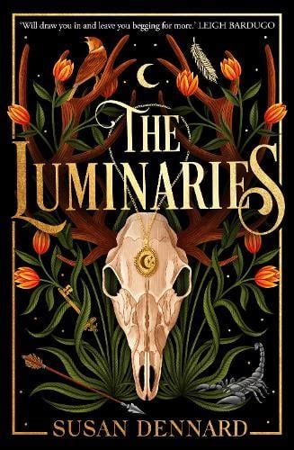 The Luminaries by Susan Dennard | Waterstones