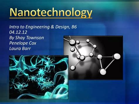 Ppt Nanotechnology Powerpoint Presentation Free Download Id2406714