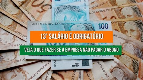 O que acontece se a empresa não pagar o 13 salário até novembro