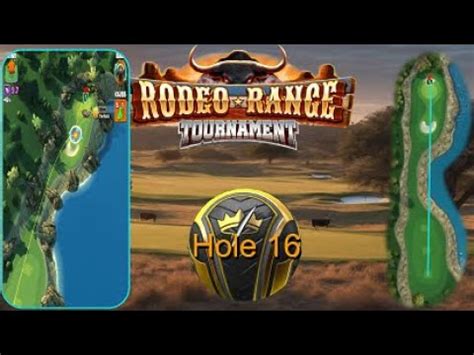 H16M Golf Clash Rode Ranch 2023 Hole 16 Master FTP OR WR Close Look