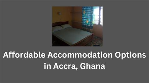 Affordable Accommodation Options in Accra, Ghana | Prices Ghana