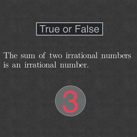 The Sum Of Two Irrational Numbers Is An Irrational Number True Or False Youtube