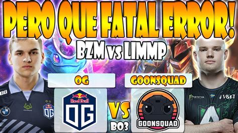 OG VS GOONSQUAD BO3 GAME 1 ATF VS LIMMP DPC WEU 2022 TOUR 3 DIVISION 1