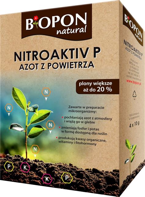 Naw Z Biopon Natural Nitroaktiv P Azot Z Powietrza Ceny I Opinie