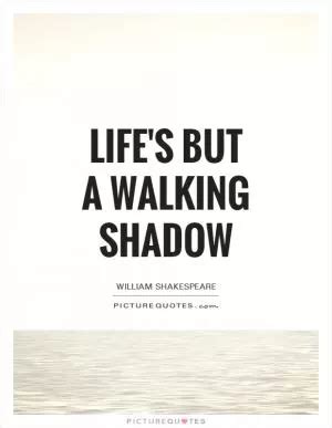 Shadow Quotes | Shadow Sayings | Shadow Picture Quotes - Page 2