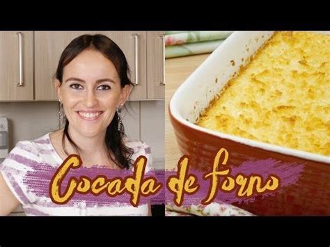 Cocada De Forno Cook N Enjoy Receitas Coco Forno