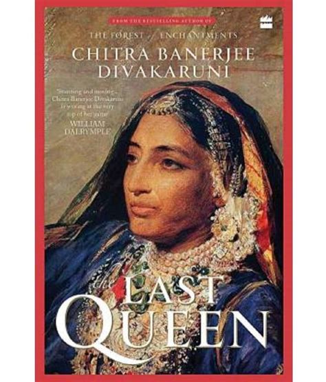 The Last Queen English Paperback By Chitra Banerjee Divakaruni At Rs