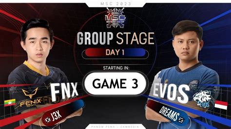 Game Fenix Esports Vs Evos Legends Msc Msc Group Stage Day