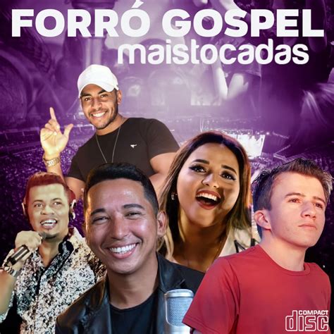 Forró Gospel Mais Tocadas O Melhor Do Forró Gospel Cifra Club