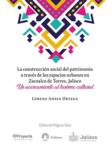 EBOOK Download La Construcción Social Del Patrimonio A Través De Los