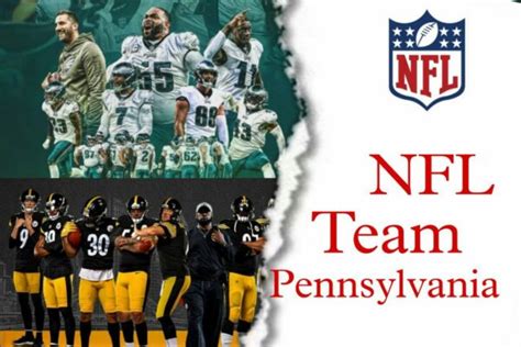 NFL teams in Pennsylvania | Pennsylvania NFL teams List 2023